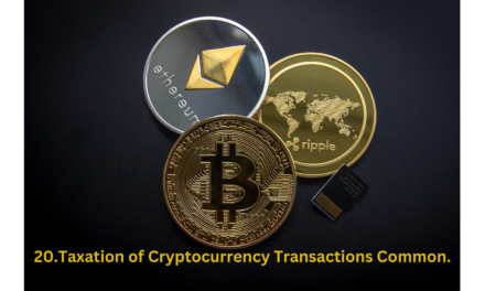Regulation and Legal Considerations: Taxation of Cryptocurrency Transactions Common.